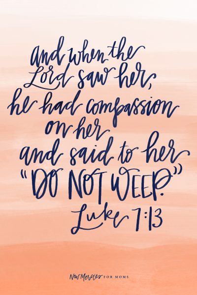 Luke 7:13- When Compassion Compels